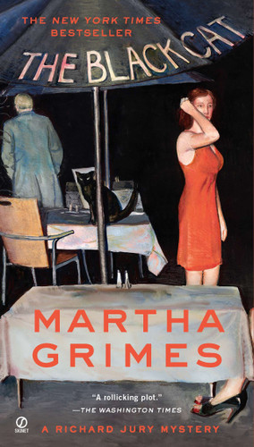 The Black Cat: A Richard Jury Mystery (Richard Jury Mystery) book cover by Martha Grimes