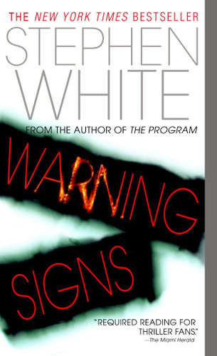 Warning Signs: A Novel of Suspense (Alan Gregory) book cover by Stephen White
