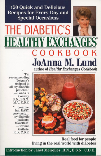 The Diabetic's Healthy Exchanges Cookbook: 150 Quick and Delicious Recipes for Every Day and Special Occasions (Healthy Exchanges Cookbooks) book cover by JoAnna M. Lund