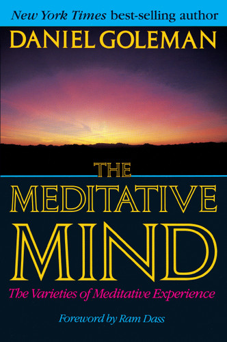 The Meditative Mind: The Varieties of Meditative Experience book cover by Daniel Goleman