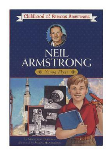 Neil Armstrong: Young Flyer (Childhood of Famous Americans) [Paperback] Cover