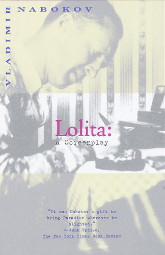 Lolita: A Screenplay (Vintage International) book cover by Vladimir Nabokov