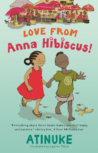 Love from Anna Hibiscus (Anna Hibiscus) book cover by Atinuke