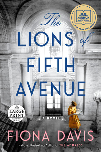 The Lions of Fifth Avenue: A GMA Book Club Pick: A Novel book cover by Fiona Davis