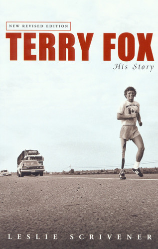 Terry Fox: His Story (Revised) book cover by Leslie Scrivener