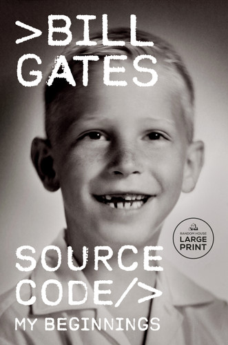 Source Code: My Beginnings book cover by Bill Gates