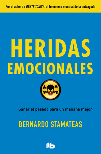 Heridas emocionales / Emotional Wounds book cover by Bernardo Stamateas