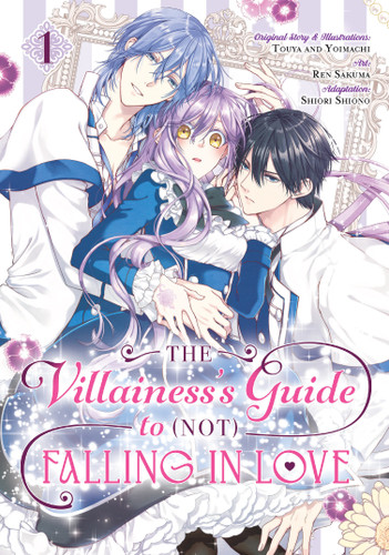 The Villainess's Guide to (Not) Falling in Love 01 (Manga) (The Villainess's Guide to (Not) Falling in Love) book cover by Touya, Yoimachi, Ren Sakuma