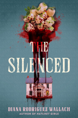 The Silenced book cover by Diana Rodriguez Wallach