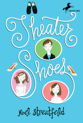 Theater Shoes (The Shoe Books) book cover by Noel Streatfeild