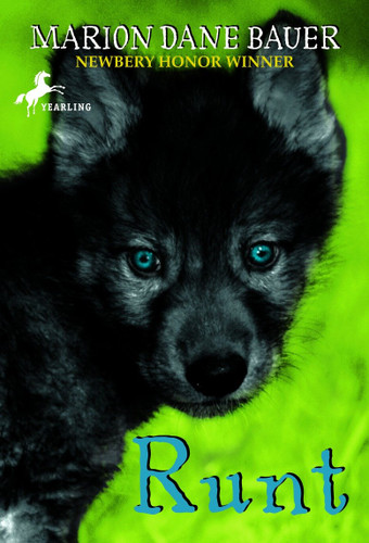 Runt book cover by Marion Dane Bauer