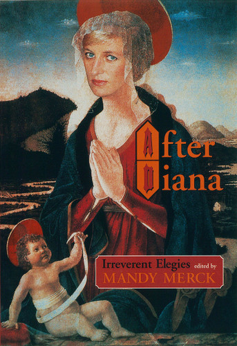 After Diana: Irreverent Elegies book cover by 