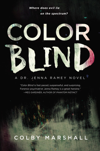 Color Blind (A Dr. Jenna Ramey Novel) book cover by Colby Marshall