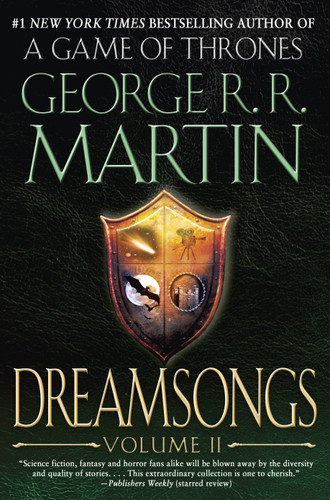 Dreamsongs: Volume II (Dreamsongs) book cover by George R. R. Martin
