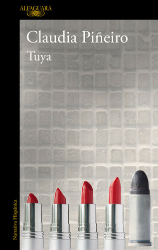 Tuya / All Yours book cover by Claudia Piñeiro