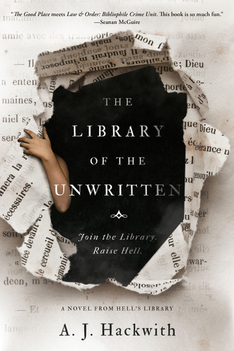 The Library of the Unwritten (A Novel from Hell's Library) book cover by A. J. Hackwith