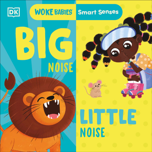 Smart Senses: Big Noise, Little Noise (Woke Babies Books) book cover by Flo Fielding