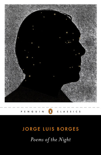 Poems of the Night: A Dual-Language Edition with Parallel Text book cover by Jorge Luis Borges