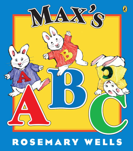 Max's ABC (Max and Ruby) book cover by Rosemary Wells