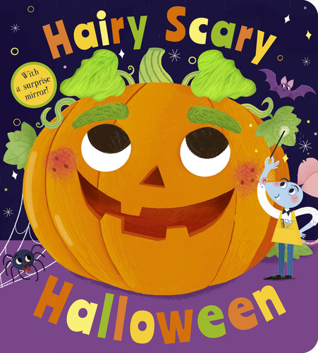Hairy Scary Halloween: With a surprise mirror! book cover by Becky Davies