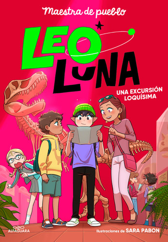 Una excursión loquísima / A Totally Crazy Field Trip (Leo Luna Series) book cover by MAESTRA DEL PUEBLO