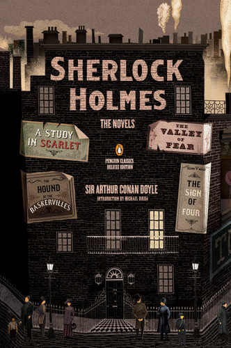 Sherlock Holmes: The Novels: (Penguin Classics Deluxe Edition) (Penguin Classics Deluxe Edition) book cover by Sir Arthur Conan Doyle