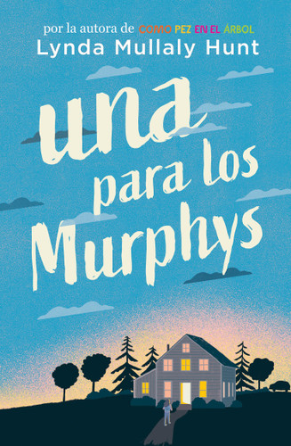 Una para los Murphys / One for the Murphys book cover by Lynda Mullaly Hunt