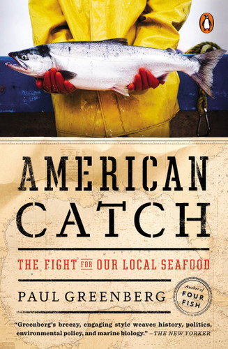 American Catch: The Fight for Our Local Seafood book cover by Paul Greenberg