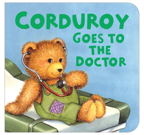 Corduroy Goes to the Doctor (lg format) (Corduroy) book cover by Don Freeman