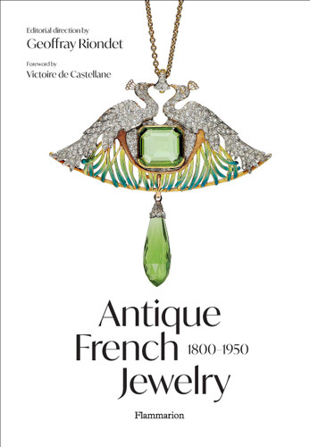 Antique French Jewelry: 1800-1950 book cover by Geoffray Riondet