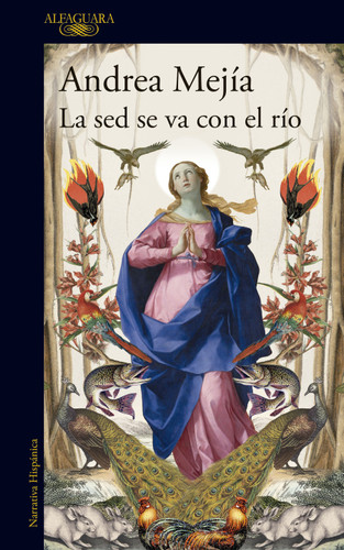 La sed se va con el río / Thirst Leaves with the River (MAPA DE LAS LENGUAS) book cover by Andrea Mejía