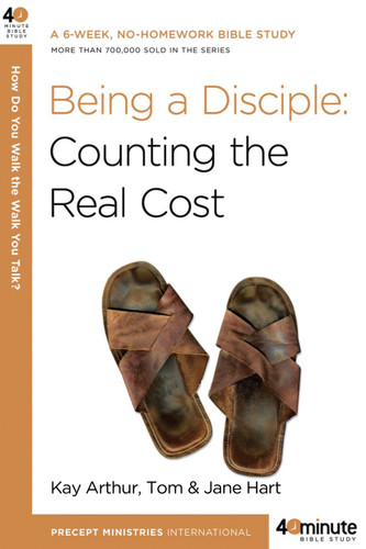 Being a Disciple (40-Minute Bible Studies) book cover by Kay Arthur, Tom Hart, Jane Hart