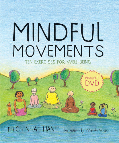 Mindful Movements: Ten Exercises for Well-Being book cover by Thich Nhat Hanh