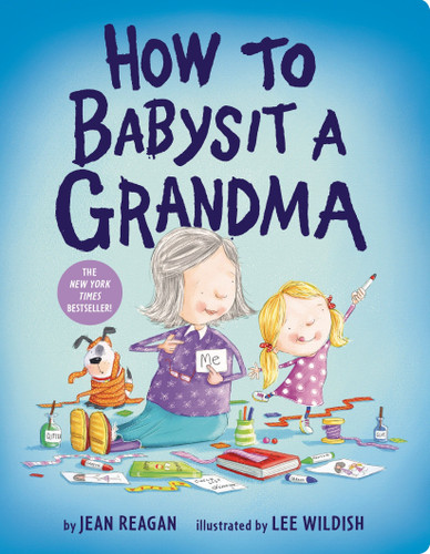 How to Babysit a Grandma (How To Series) book cover by Jean Reagan