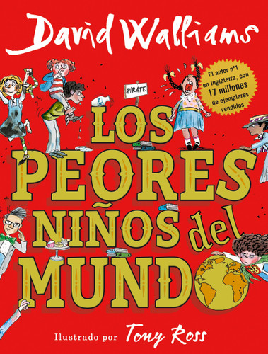 Los peores niños del mundo / The World's Worst Children book cover by David Walliams