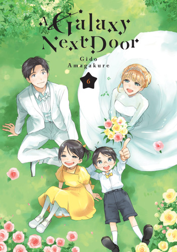 A Galaxy Next Door 6 (A Galaxy Next Door) book cover by Gido Amagakure