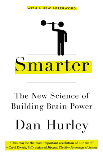 Smarter: The New Science of Building Brain Power book cover by Dan Hurley