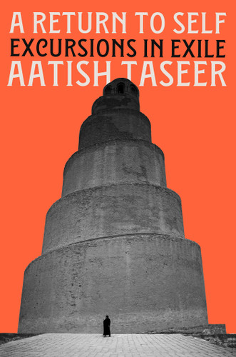 A Return to Self: Excursions in Exile book cover by Aatish Taseer