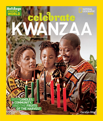 Holidays Around the World: Celebrate Kwanzaa: With Candles, Community, and the Fruits of the Harvest (Holidays Around the World) book cover by Carolyn Otto