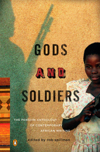 Gods and Soldiers: The Penguin Anthology of Contemporary African Writing book cover by 