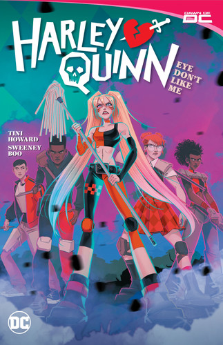 Harley Quinn Vol. 2: Eye Dont Like Me? book cover by Tini Howard, Sam Maggs