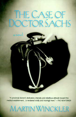 The Case of Dr. Sachs: A Novel book cover by Martin Winckler