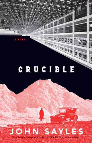 Crucible book cover by John Sayles