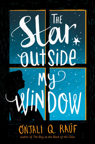 The Star Outside My Window book cover by Onjali Q. Raúf