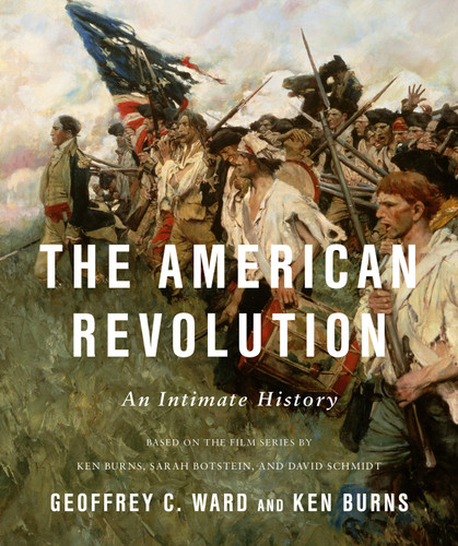 The American Revolution: An Intimate History book cover by Geoffrey C. Ward, Ken Burns