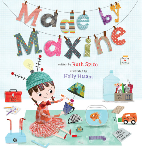 Made by Maxine book cover by Ruth Spiro