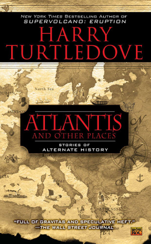 Atlantis and Other Places book cover by Harry Turtledove