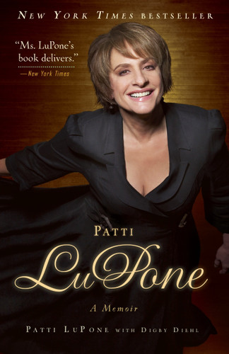 Patti LuPone: A Memoir book cover by Patti LuPone