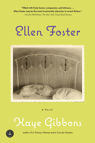 Ellen Foster (Oprah's Book Club) book cover by Kaye Gibbons