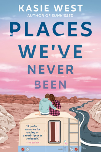 Places We've Never Been book cover by Kasie West
